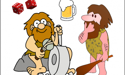 Two Cavemen Stopped at a Pub for Drinks … Introducing a New Series : Dice and More Dice